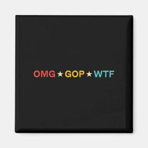 Omg Gop Wtf Vintage Design Magnet