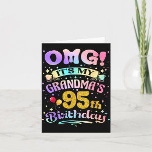 Omg Grandmas 95th Birthday Happy 95 Years Old Card