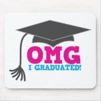 OMG I graduated