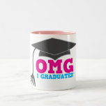 OMG I graduated Two-Tone Coffee Mug<br><div class="desc">OMG I graduated</div>