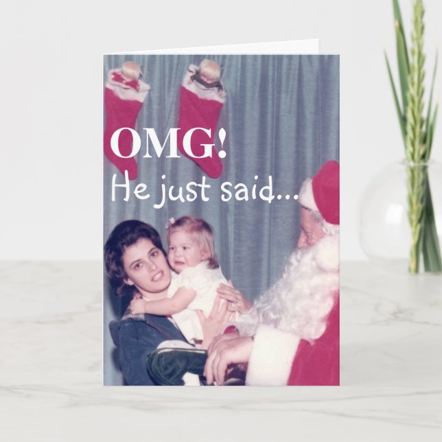 OMG !  Il a juste dit… drôle, carte de vacances (Devant)