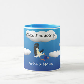 OMG I'm going to be a mom Mug