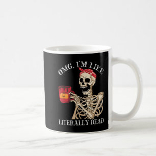 OMG Im Like Literarry Dead Halloween Fall Pumpkin  Coffee Mug
