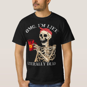 OMG Im Like Literarry Dead Halloween Fall Pumpkin T-Shirt