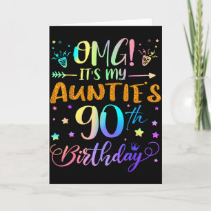 Omg Its My Aunties 90th Birthday Sweet 90 Years Ol Card