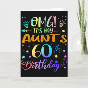 Omg Its My Aunts 60th Birthday Sweet 60 Years Old  Card