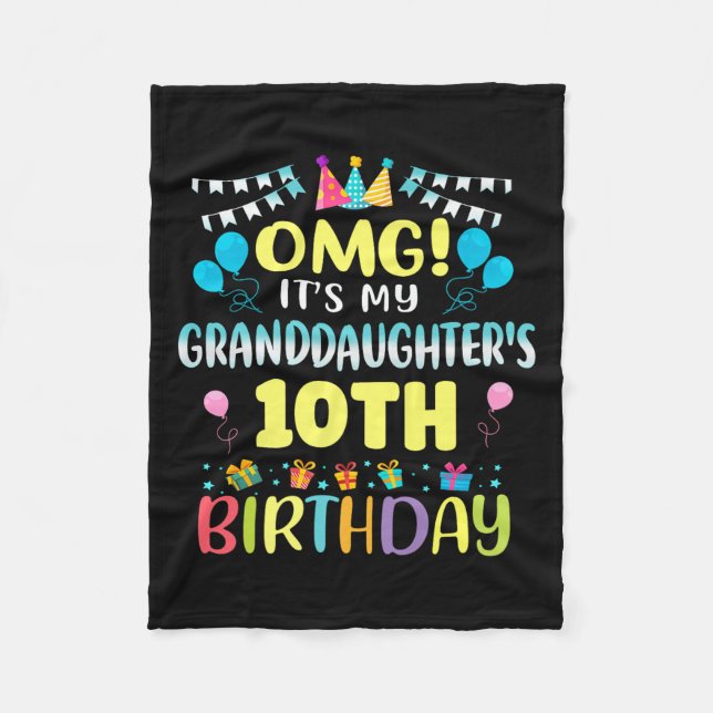 Omg Its My Granddaughters 10th Birthday Sweet 10 Y Fleece Blanket (Front)