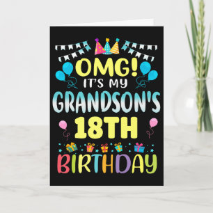 Omg Its My Grandsons 18th Birthday Sweet 18 Years Card