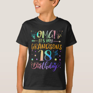 Omg Its My Grandsons 18th Birthday Sweet 18 Years  T-Shirt