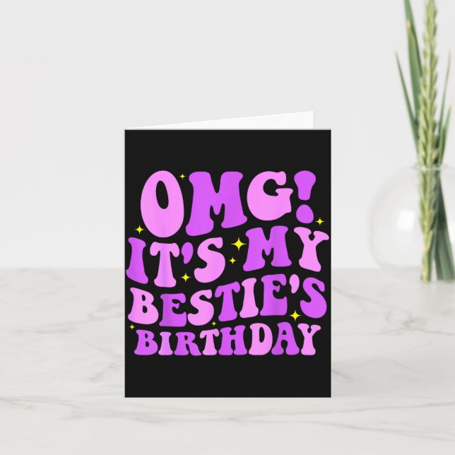 Omg It's My Ie's Birthday Funny Friend Birthday  Card (Front)