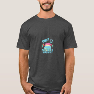 OMG Its my Sisters Birthday Party gift for Squad T-Shirt