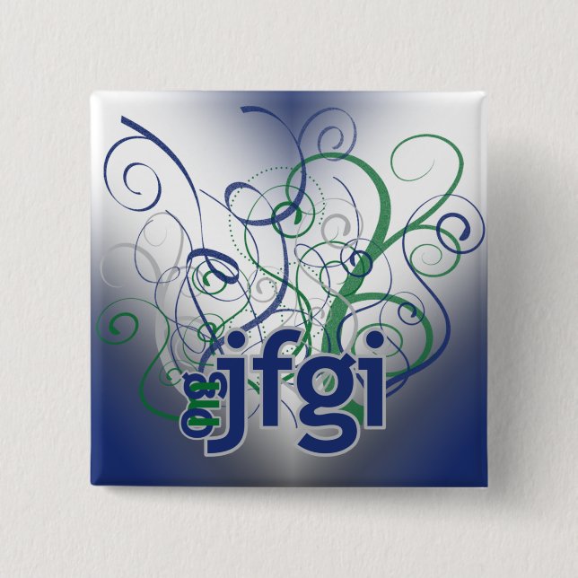 OMG! jfgi 2 Inch Square Button (Front)