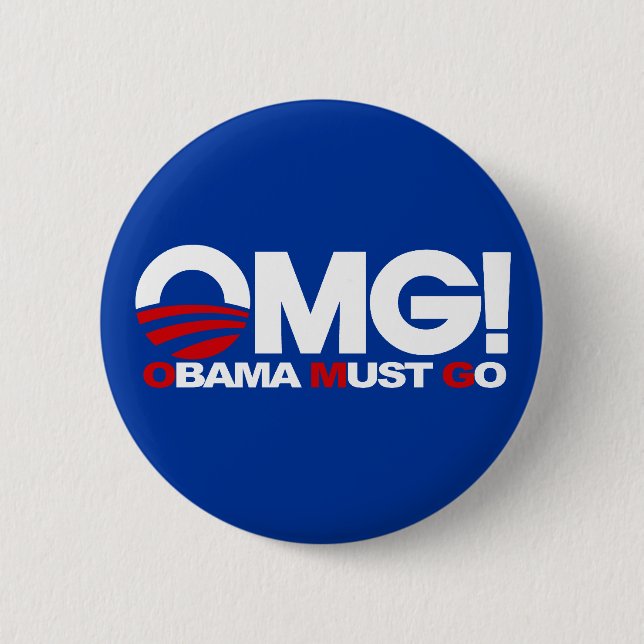 OMG! Obama Must Go 2 Inch Round Button (Front)