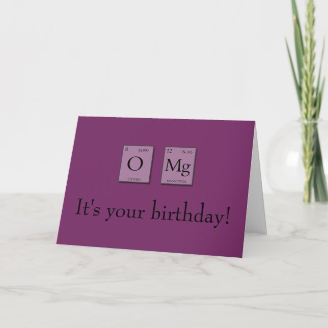OMG oh ma carte d'anniversaire périodique (Devant)