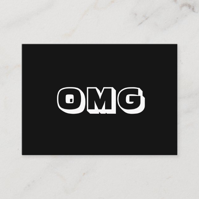 OMG, Oh My Gosh, God, black white card (Front)