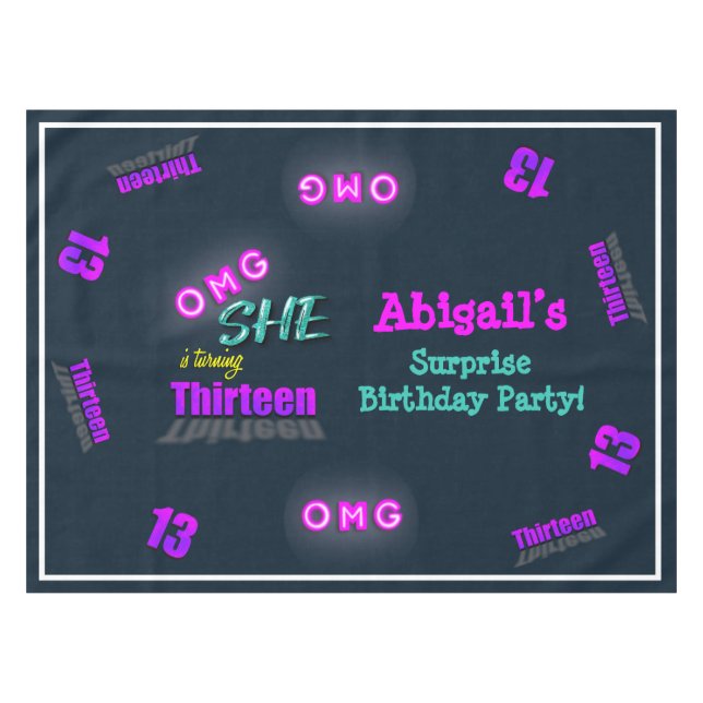 OMG She Is Turning 13 Surprise Party Tablecloth (Front (Horizontal))