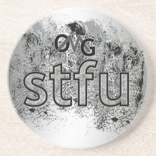 OMG! stfu Coaster
