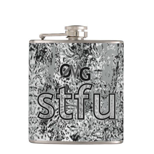 OMG! stfu Hip Flask (Front)