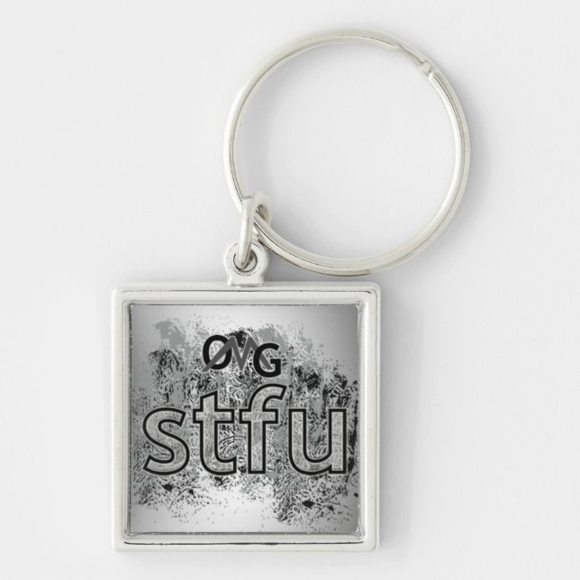 OMG! stfu Keychain (Front)