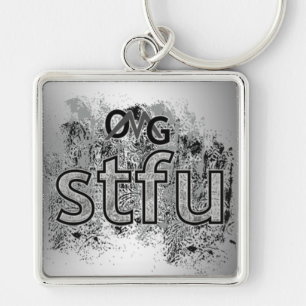OMG! stfu Keychain