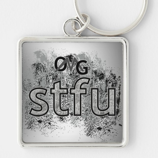 OMG! stfu Keychain (Front)