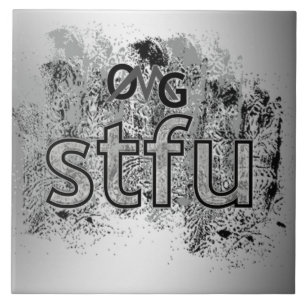 OMG! stfu Tile