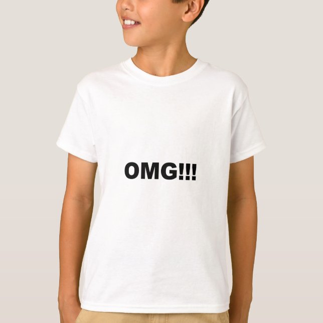 OMG!!! T-Shirt (Front)