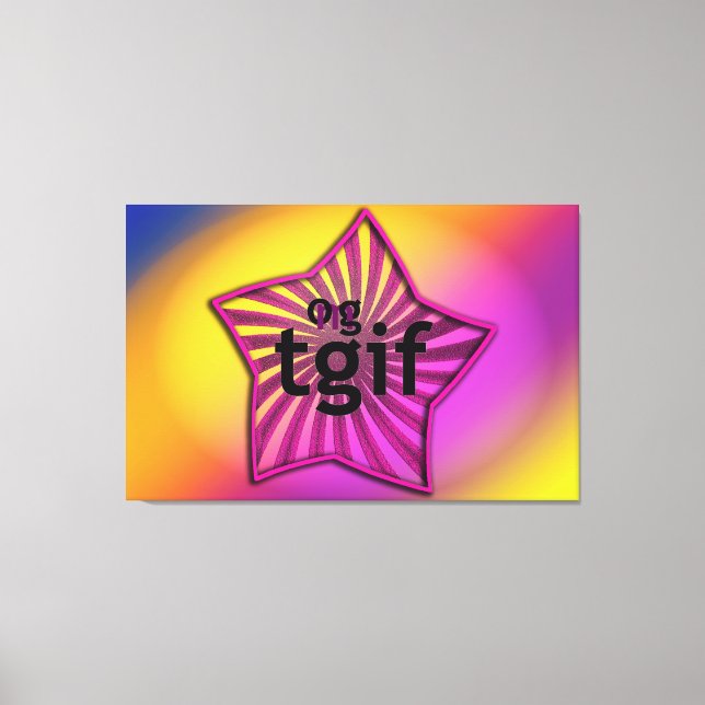 OMG! tgif Canvas Print (Front)