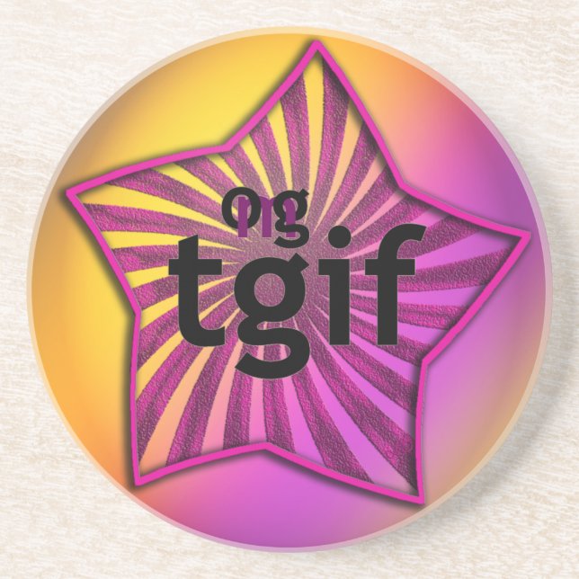 OMG! tgif Coaster (Front)