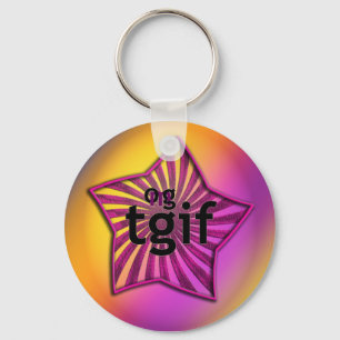 OMG! tgif Keychain