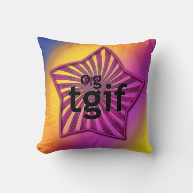 OMG! tgif Throw Pillow (Front)