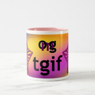 OMG! tgif Two-Tone Coffee Mug