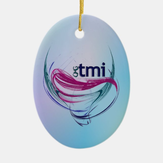 OMG! tmi Ceramic Ornament (Front)