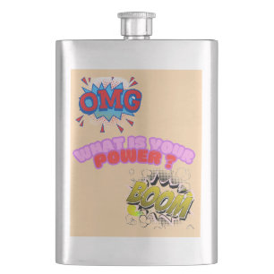 OMG,What Is Your Power ? Hip Flask