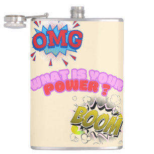 OMG,What Is Your Power ? Hip Flask