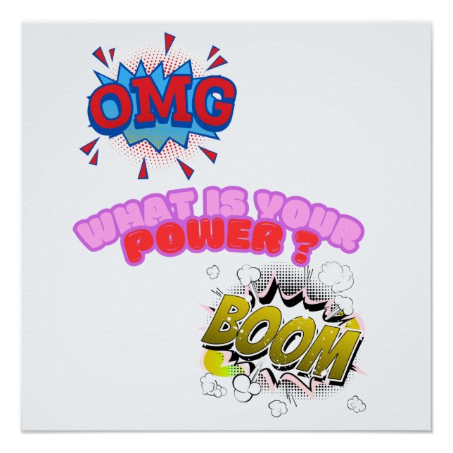 OMG,What Is Your Power ? Poster (Front)
