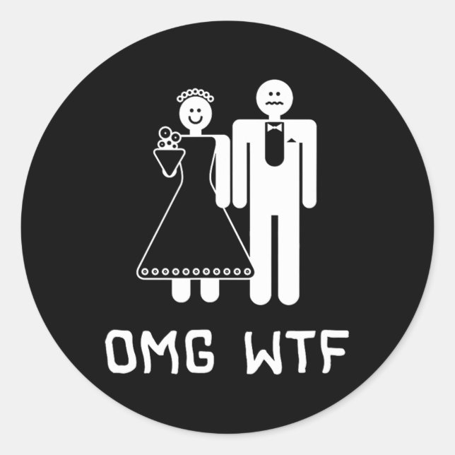 Omg Wtf  Classic Round Sticker (Front)
