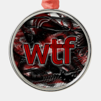 OMG! wtf Metal Ornament