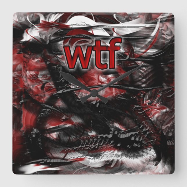 OMG! wtf Square Wall Clock (Front)