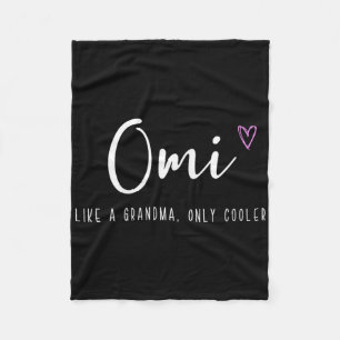 Omi Like A Grandma Only Cooler Mother's Day Fleece Blanket