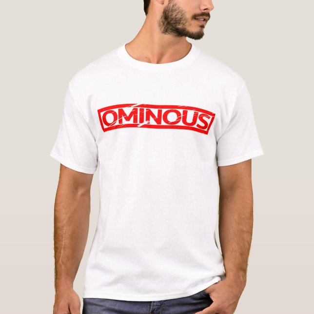 Ominous Stamp T-Shirt (Front)