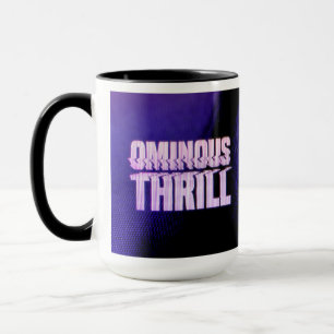 Ominous Thrill PURPLE SCREAM Mug
