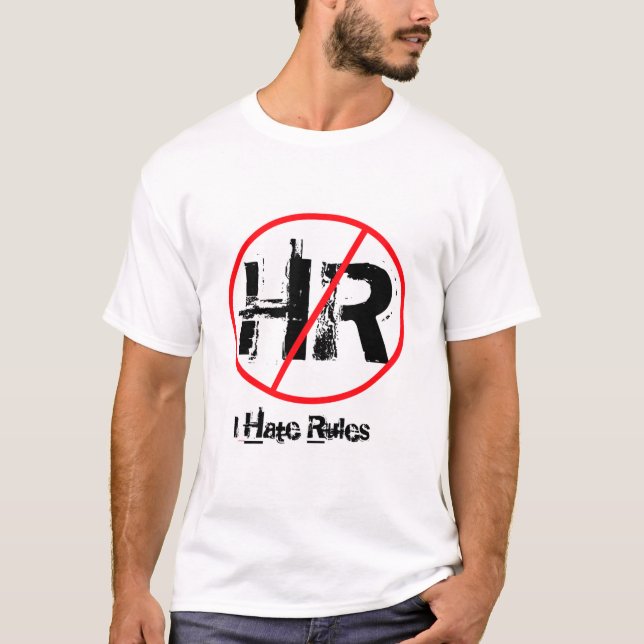 OML T-Shirt "I Hate Rules" (Front)