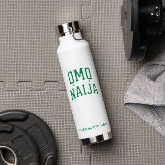 Omo-Naija — Personalized Water Bottle