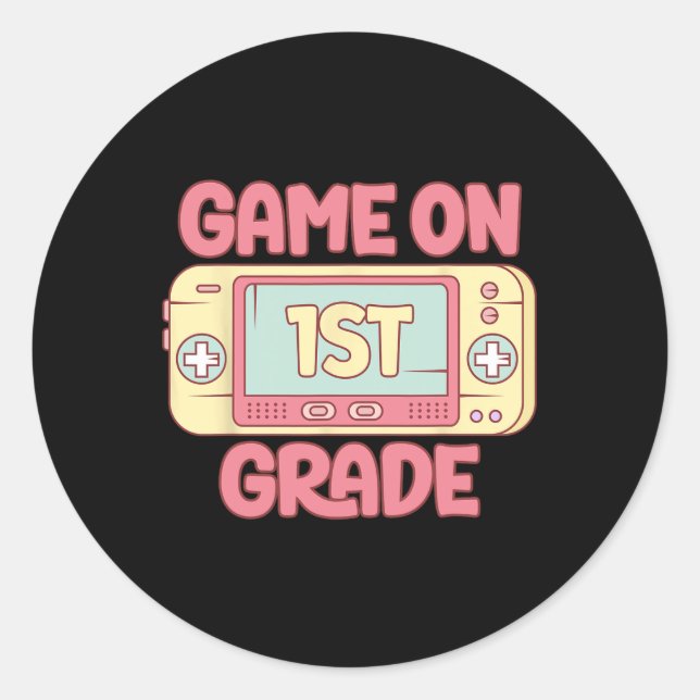 On 1st Grade Cool Video Game Back To School Kids B Classic Round Sticker (Front)
