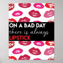 On a Bad Day, There is Always Lipstick Quote