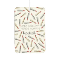 "On a Bad Day, There's Always Lipstick"