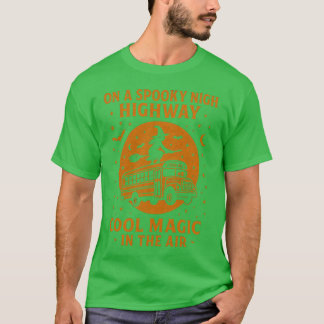 On a Dark Desert Highway, Cool Wind in My Hair T-Shirt