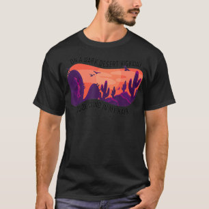 On A Dark Desert Highway Cool Wind In My Hair Vint T-Shirt