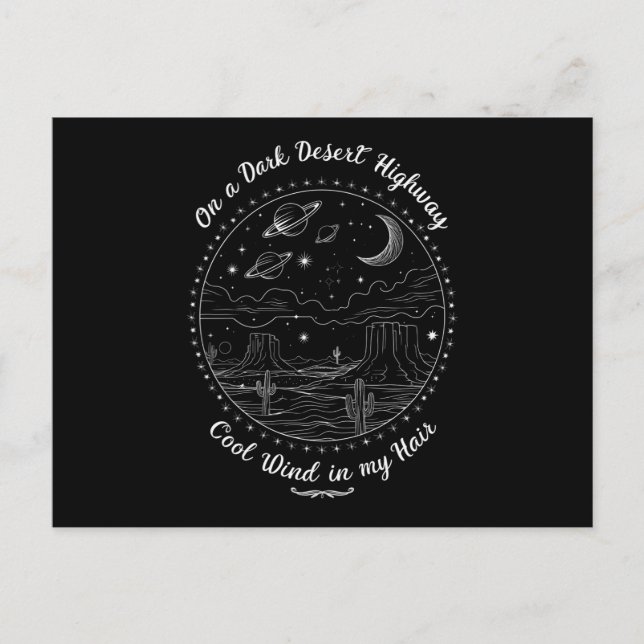 On A Dark Desert Highway Travel Mountain Camping  Postcard (Front)